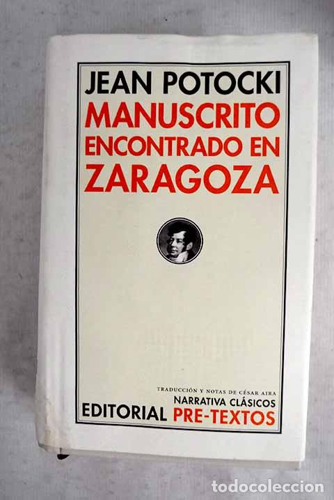 Libros: Manuscrito encontrado en Zaragoza.- Potocki, Jan