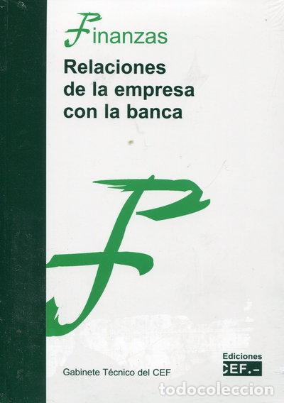 Livres: Relaciones de la empresa con la banca- 9788445420966