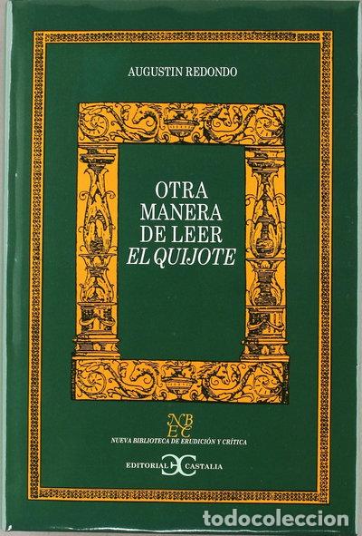 Libros: Otra manera de leer el Quijote- 9788470397752