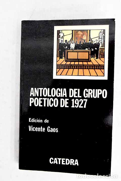 Livres: Antologia del grupo po&eacute;tico de 1927