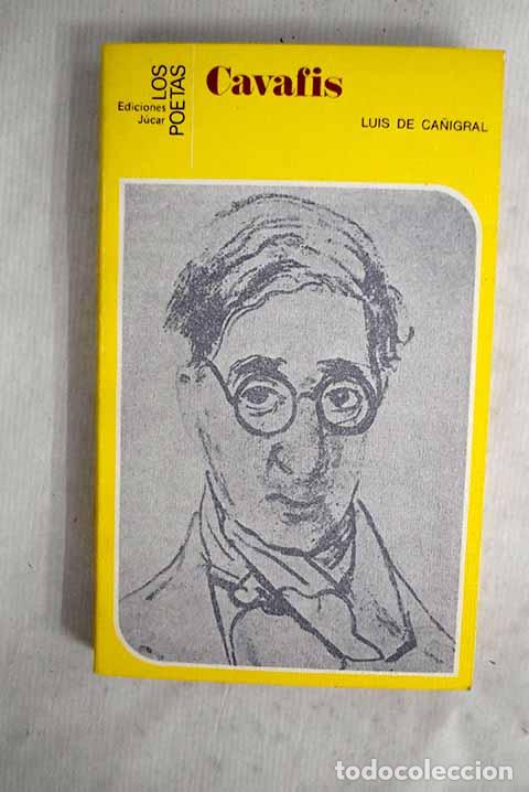 Livres: Constantino Cavafis: Ca&ntilde;igral, Luis de.- Ca&ntilde;igral, Luis de