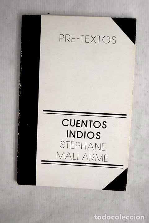 Livres: Cuentos indios: Mallarm&eacute;, St&eacute;phane.- Mallarm&eacute;, St&eacute;phane