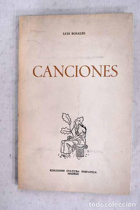 Livres: Canciones: Cercedilla, 1968-1972.- Rosales, Luis
