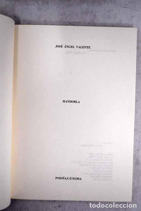 Livres: Mandorla: Valente, Jos&eacute; &Aacute;ngel.- Valente, Jos&eacute; &Aacute;ngel