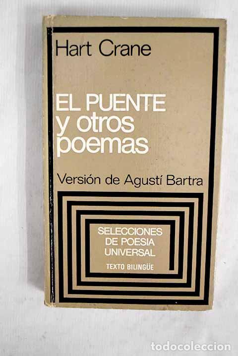 Livres: El puente y otros poemas.- Crane, Hart