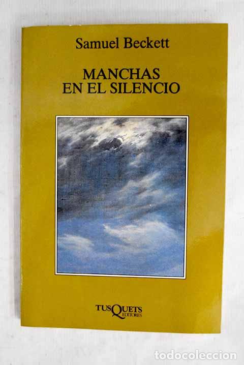 B&uuml;cher: Manchas en el silencio: El mundo y el pantal&oacute;n ; La imagen ; Fuera todo lo estra&ntilde;o