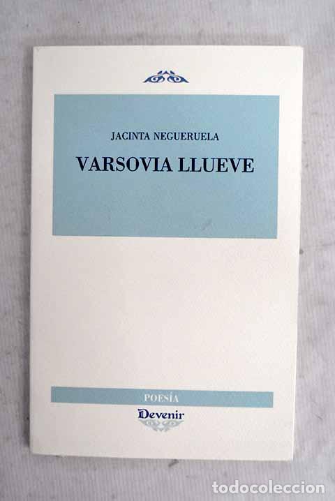 B&uuml;cher: Varsovia llueve: Negueruela Ceballos, Jacinta.- Negueruela Ceballos, Jacinta