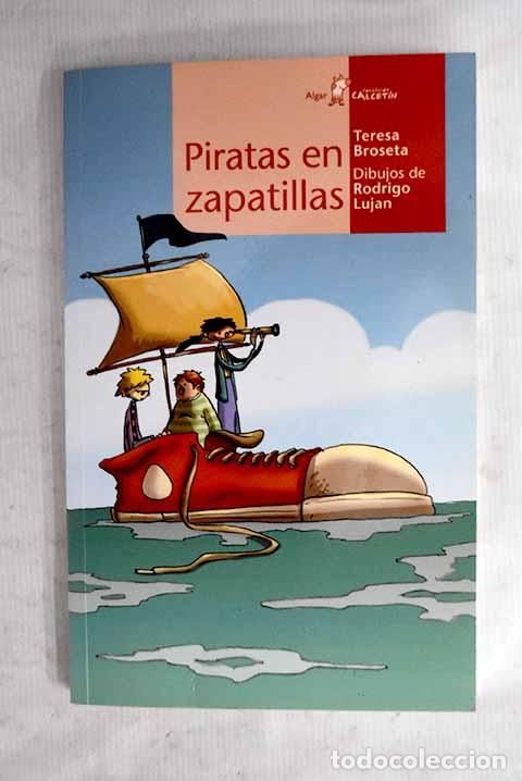B&uuml;cher: Piratas en zapatillas.- Broseta, Teresa