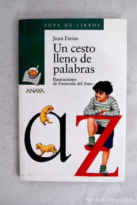 B&uuml;cher: Un cesto lleno de palabras.- Farias, Juan