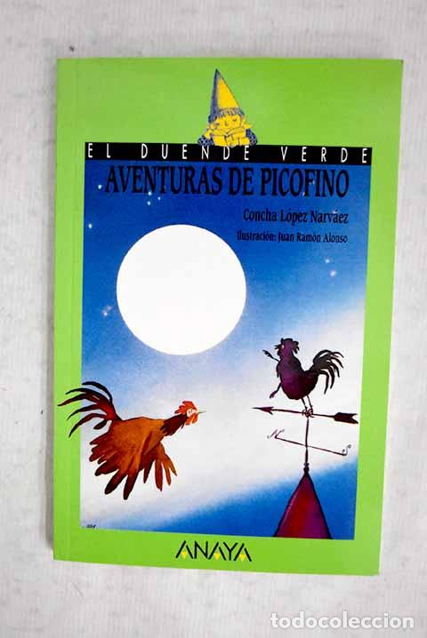 B&uuml;cher: Aventuras de Picofino.- L&oacute;pez Narv&aacute;ez, Concha