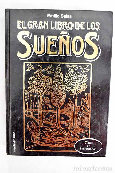 B&uuml;cher: El gran libro de los sue&ntilde;os.- Salas, Emilio