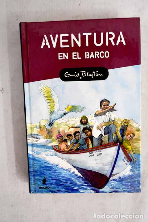 Livres: Aventura en el barco.- Blyton, Enid