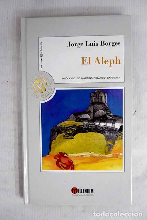 Libri di seconda mano: El Aleph: Borges, Jorge Luis.- Borges, Jorge Luis