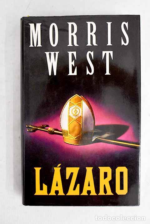 Libri di seconda mano: L&aacute;zaro: West, Morris.- West, Morris