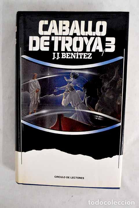 Libri di seconda mano: Caballo de Troya 3: Ben&iacute;tez, J. J..- Ben&iacute;tez, J. J.