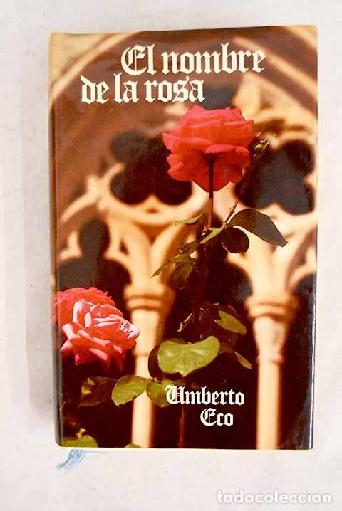 Libri di seconda mano: El nombre de la rosa.- Eco, Umberto