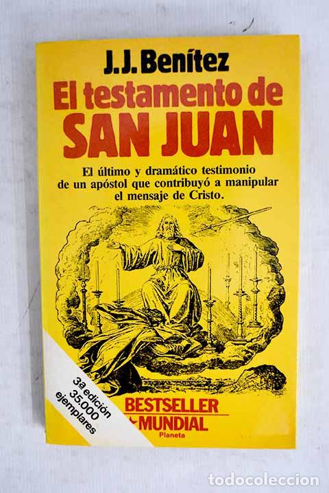 Libri di seconda mano: El testamento de San Juan.- Ben&iacute;tez, J. J.
