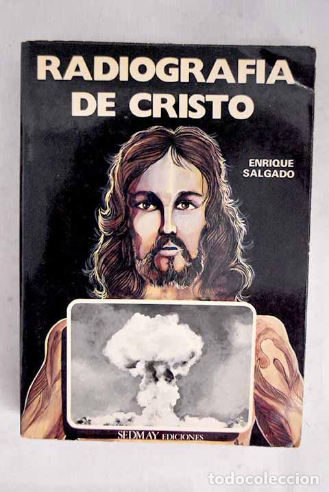 Libri di seconda mano: Radiograf&iacute;a de Cristo.- Salgado, Enrique