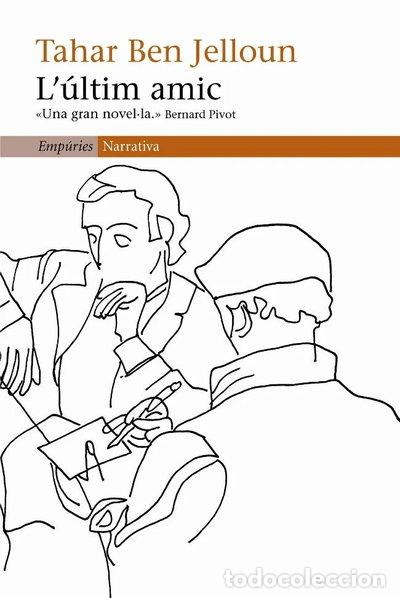 Libros: L'&uacute;ltim amic- 9788497870900