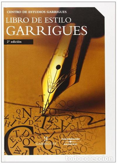 Libros: Libro de estilo Garrigues- 9788483550724