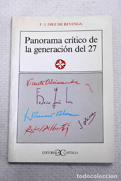 Libros: Panorama cr&iacute;tico de la Generaci&oacute;n del 27.- D&iacute;ez de Revenga, Francisco Javier