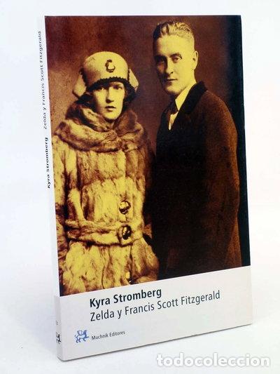 Libri di seconda mano: Zelda y Francis Scott Fitzgerald- 9788476694473