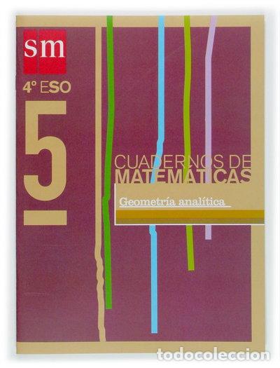 books: Cuadernos de matem&aacute;ticas 5. 4 ESO. Geometr&iacute;a anal&iacute;tica- 9788434880313