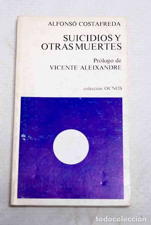 Livres: Suicidios y otras muertes.- Costafreda, Alfonso