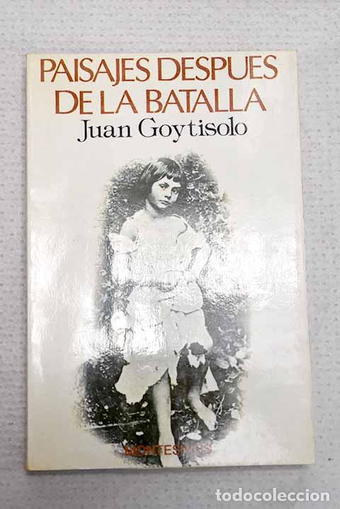 Livres: Paisajes despu&eacute;s de la batalla.- Goytisolo, Juan