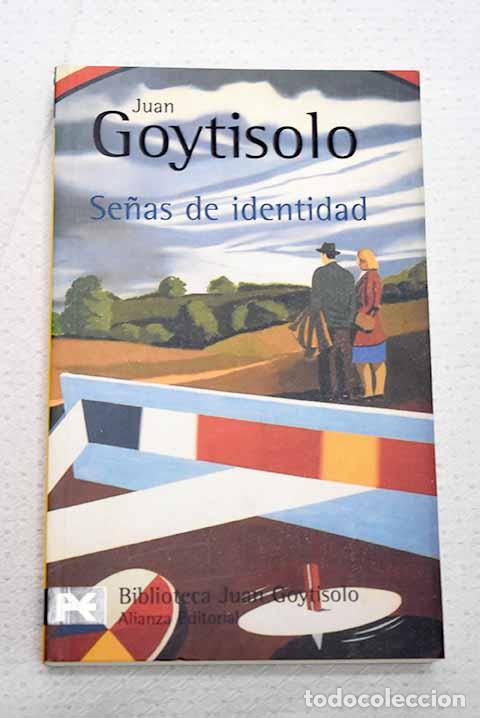 Libros: Se&ntilde;as de identidad: Goytisolo, Juan.- Goytisolo, Juan