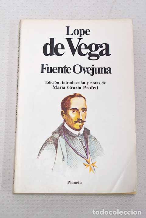 Libros: Fuente Ovejuna: Vega, Lope de.- Vega, Lope de