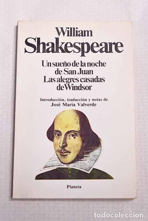 Livres: Un sue&ntilde;o de la noche de San Juan ; Las alegres casadas de Windsor.- Shakespeare, William
