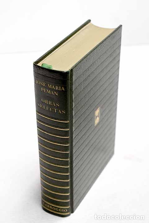 Livres: Obras selectas: Pem&aacute;n, Jos&eacute; Mar&iacute;a.- Pem&aacute;n, Jos&eacute; Mar&iacute;a