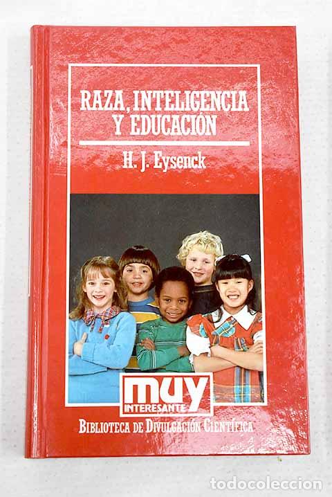 Libri di seconda mano: Raza, inteligencia y educaci&oacute;n.- Eysenck, Hans Jurgen