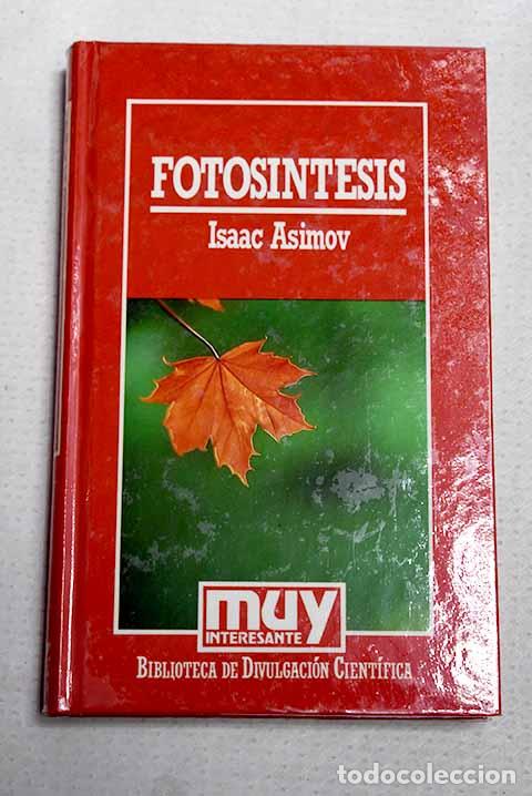 Libri di seconda mano: Fotos&iacute;ntesis: Asimov, Isaac.- Asimov, Isaac