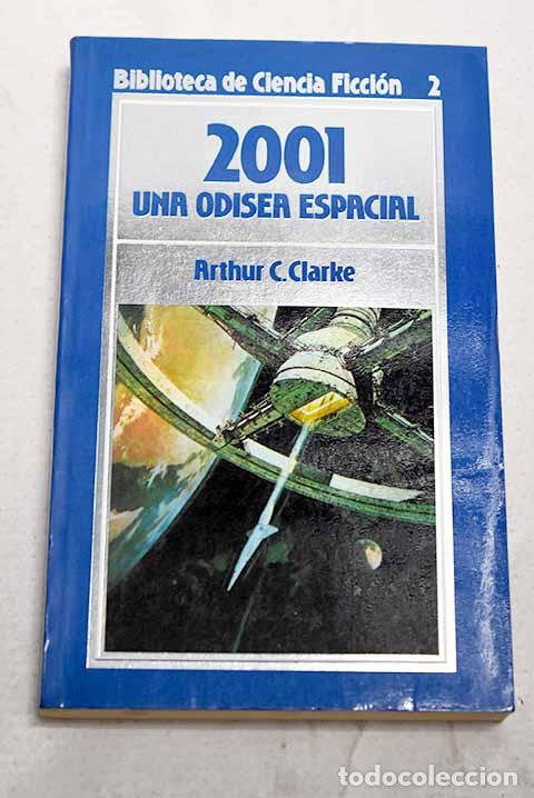 Livros em segunda m&atilde;o: 2001, una odisea espacial.- Clarke, Arthur Charles