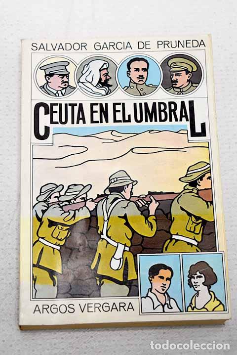 Livros em segunda m&atilde;o: Ceuta en el umbral: Garc&iacute;a de Pruneda, Salvador.- Garc&iacute;a de Pruneda, Salvador