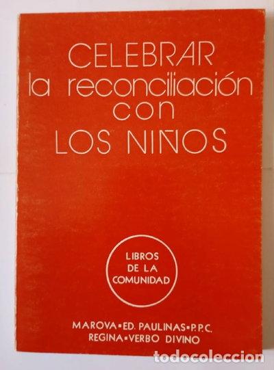 B&uuml;cher: Celebrar la reconciliaci&oacute;n con los ni&ntilde;os- 9788426901934