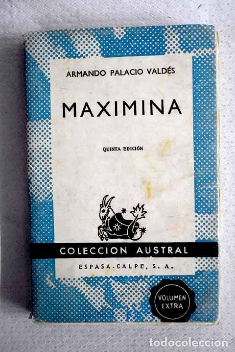 B&uuml;cher: Maximina: Palacio Vald&eacute;s, Armando.- Palacio Vald&eacute;s, Armando