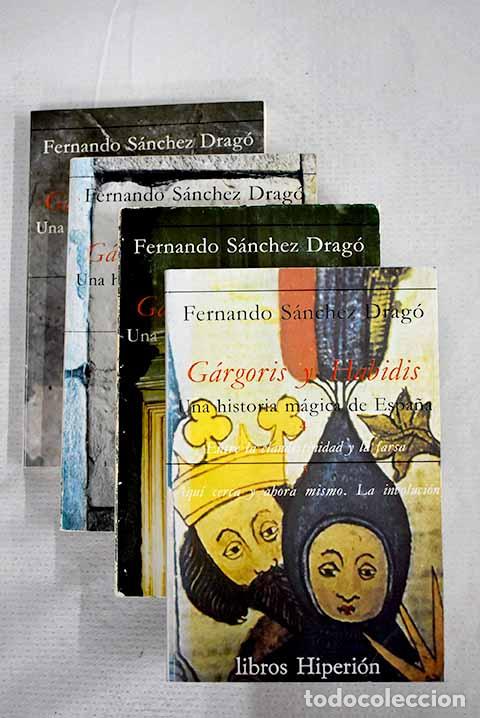 B&uuml;cher: G&aacute;rgoris y Habidis: una historia m&aacute;gica de Espa&ntilde;a.- S&aacute;nchez Drag&oacute;, Fernando