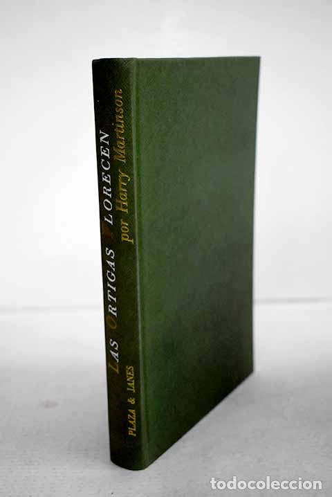 Libros: Las ortigas florecen.- Martinson, Harry