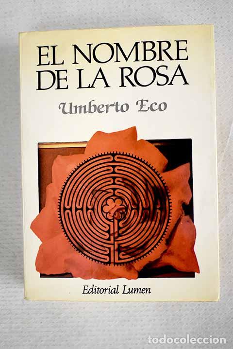 Libros: El nombre de la rosa.- Eco, Umberto