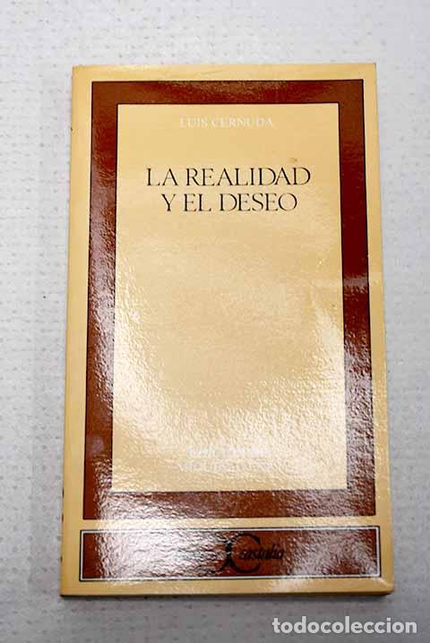 Libros: La realidad y el deseo.- Cernuda, Luis