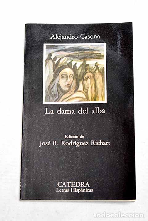 Libros: La dama del alba: Casona, Alejandro.- Casona, Alejandro