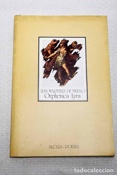 Libros: Orphenica lyra: Mart&iacute;nez de Merlo, Luis.- Mart&iacute;nez de Merlo, Luis