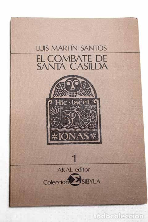 Libros: El combate de Santa Casilda.- Mart&iacute;n Santos, Luis