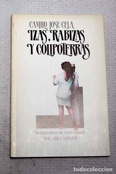 Libros: Izas, rabizas y colipoterras: drama con acompa&ntilde;amiento de cachondeo y dolor de coraz&oacute;n