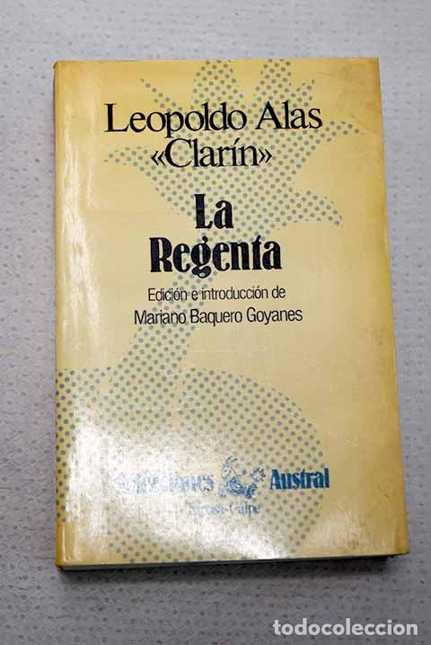Libros: La Regenta: Alas, Leopoldo.- Alas, Leopoldo