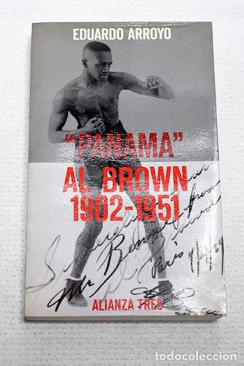 Libros: Panam&aacute; Al Brown: (1902-1951).- Arroyo, Eduardo