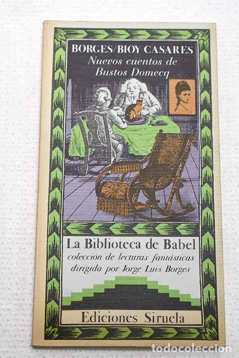 Libros: Nuevos cuentos de Bustos Domecq.- Borges, Jorge Luis
